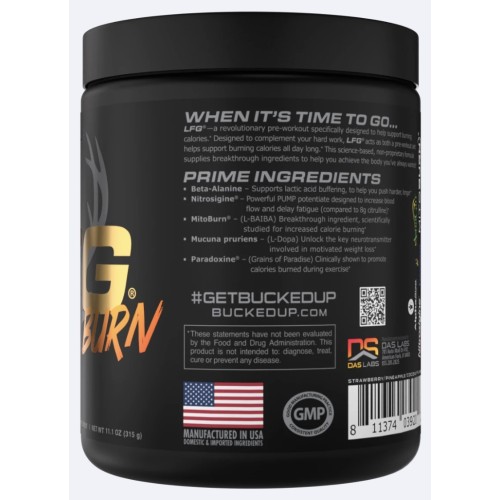 BUCKED UP, LFG burn, PREMIUM Pre-Workout, предтренировочный комплекс сжигающий жир, вкус Lava Flow (Клубника, ананас, кокос), 315 г (30 порций)